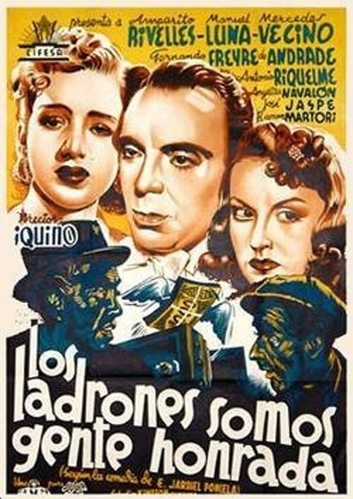 Los ladrones somos gente honrada poster