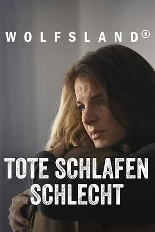 Wolfsland - Tote schlafen schlecht poster