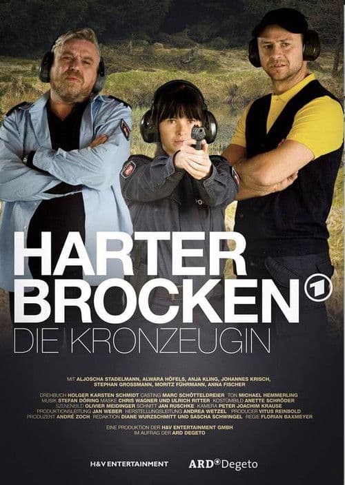Harter Brocken: Die Kronzeugin poster