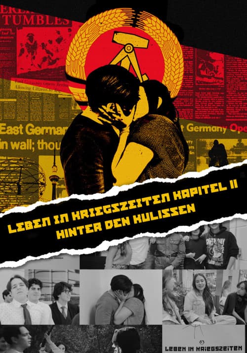 LEBEN IN KRIEGSZEITEN : KAPITEL II Hinter den Kulissen poster