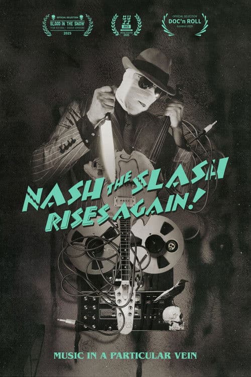 Nash the Slash Rises Again! poster