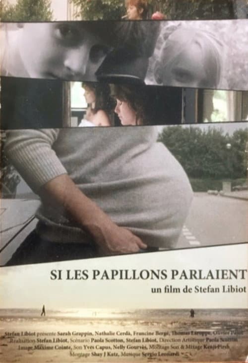 Si les papillons parlaient poster