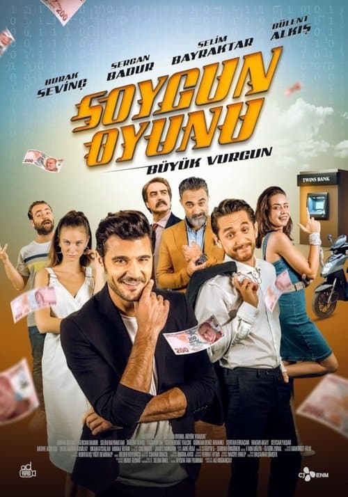 Soygun Oyunu: Büyük Vurgun poster