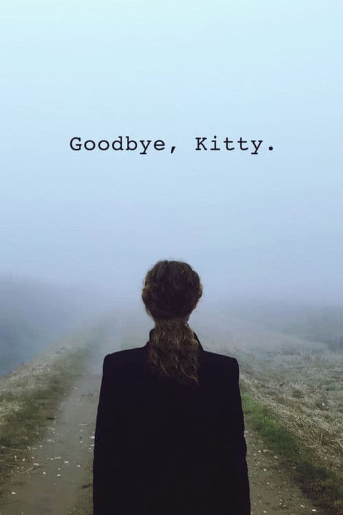 Goodbye, Kitty poster