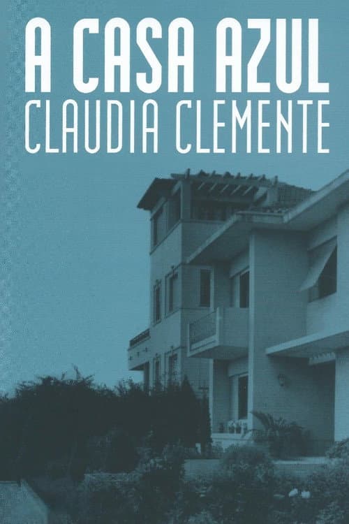 The Blue House poster