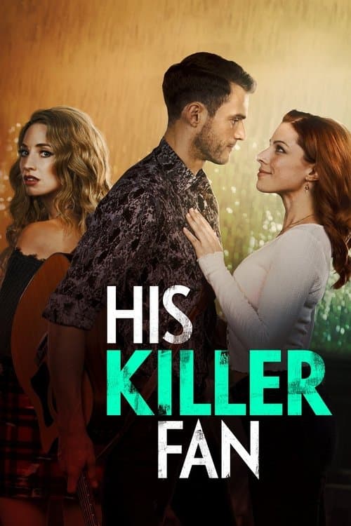 His Killer Fan poster