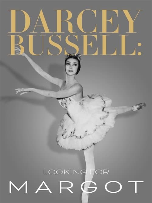 Darcey Bussell: Looking for Margot poster