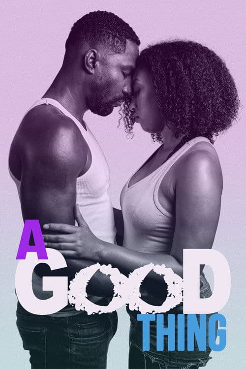 A Good Thing poster