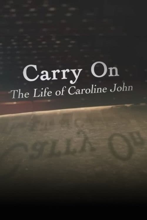 Carry On: The Life of Caroline John poster