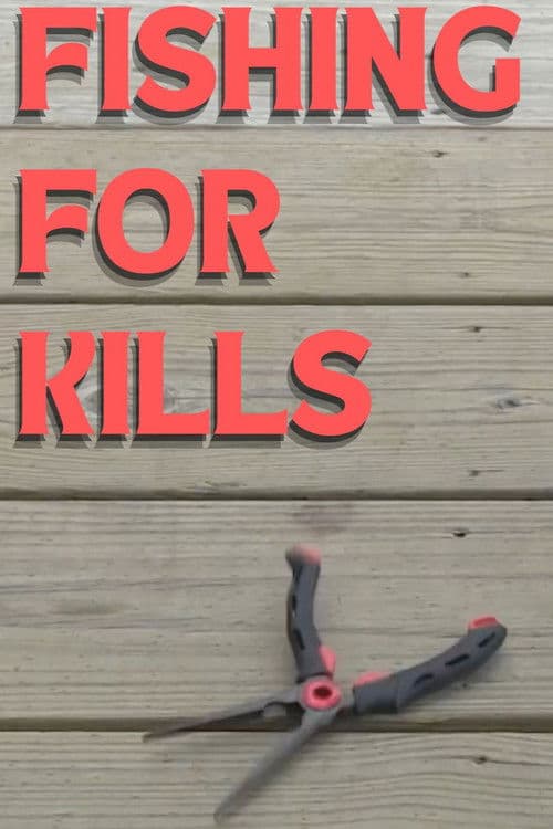 Fishing for Kills poster