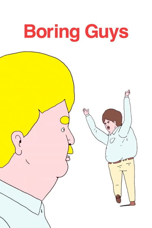 Boring Guys poster