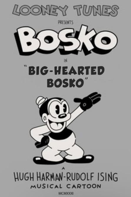 Big-Hearted Bosko poster