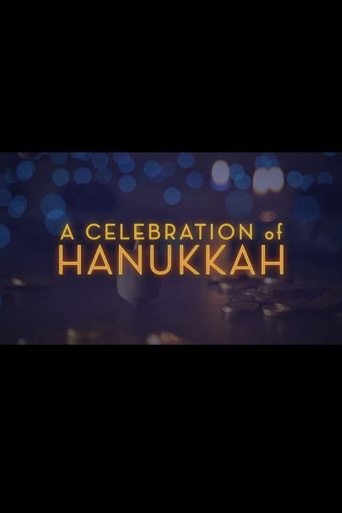 A Celebration of Hanukkah poster