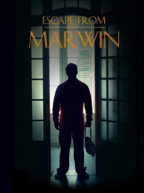 Escape from Marwin poster