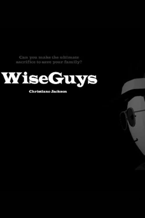 WiseGuys poster