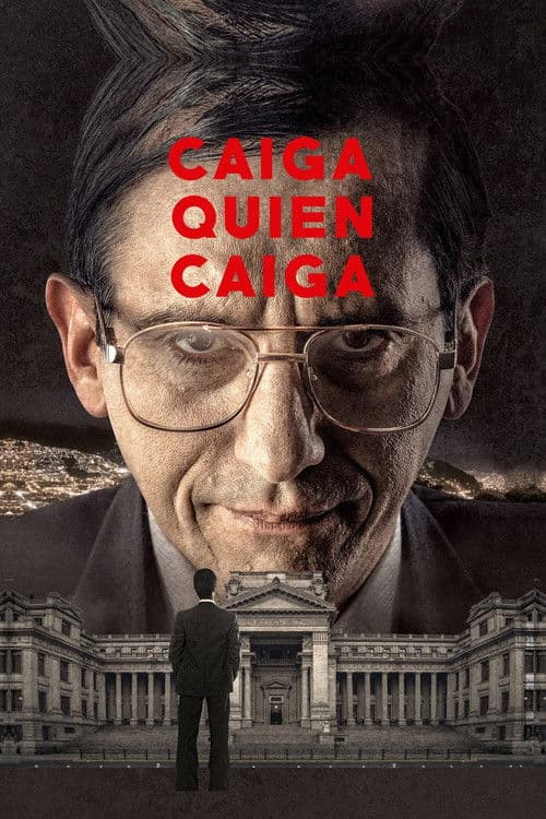 Caiga quien caiga poster