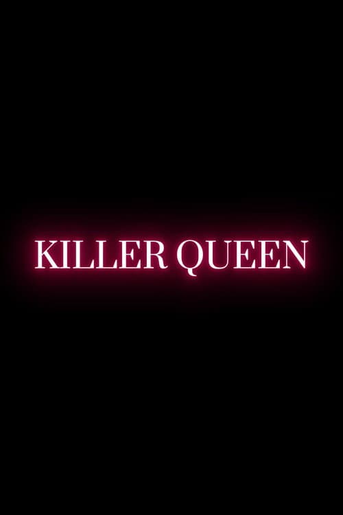 Killer Queen poster
