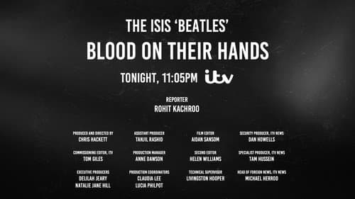 The ISIS 'Beatles': Blood On Their Hands poster