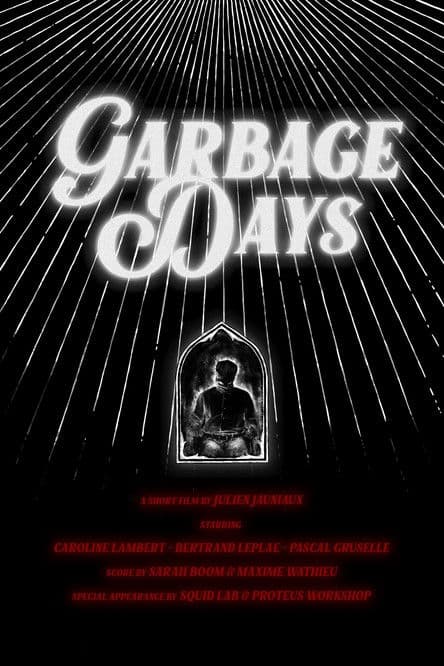 Garbage Days poster