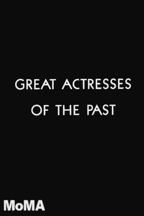 Great Actresses of the Past poster