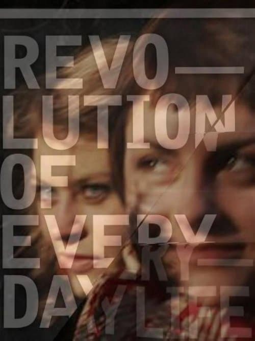Revolution of Everyday Life poster