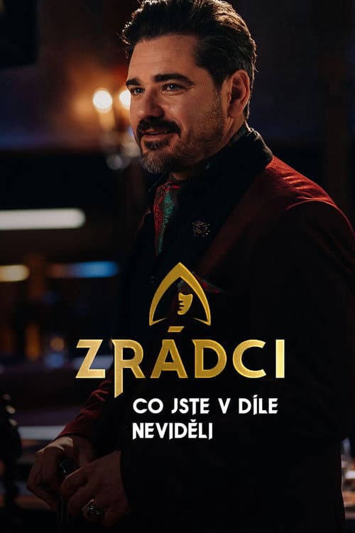 Zrádci - Co jste v díle neviděli
