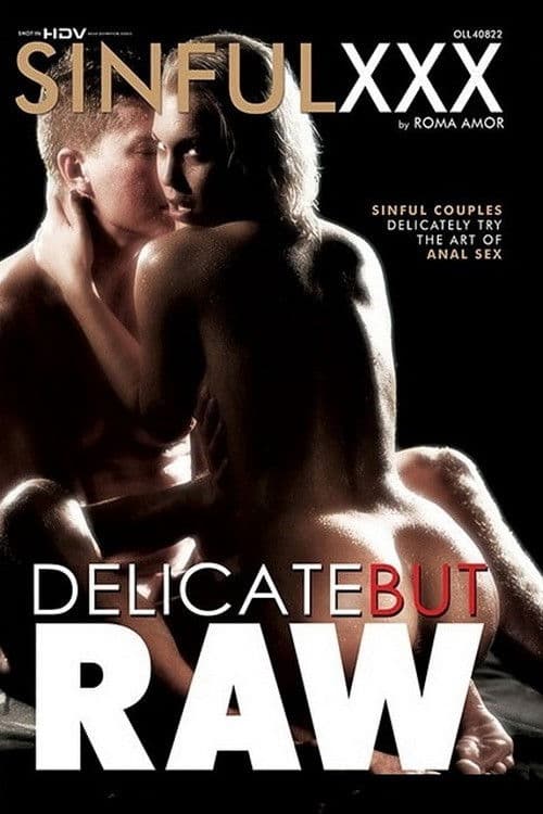 Delicate But Raw poster