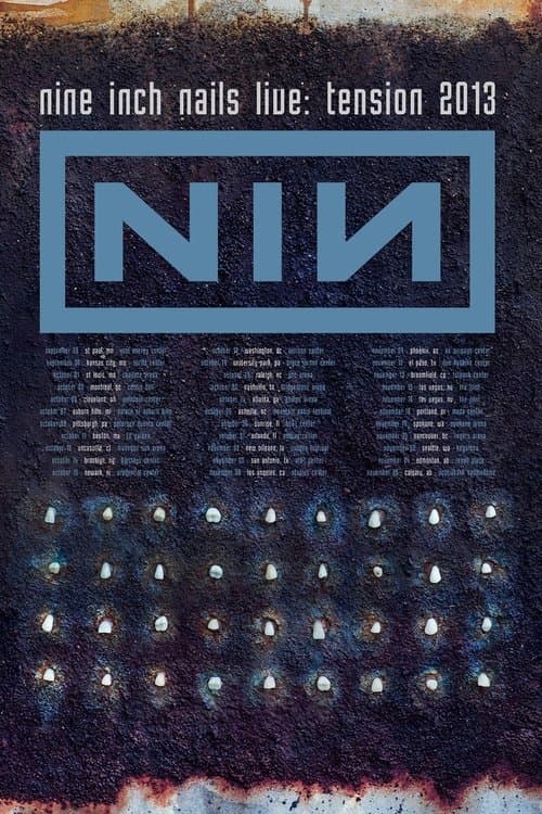 VEVO Presents: Nine Inch Nails Tension 2013 poster