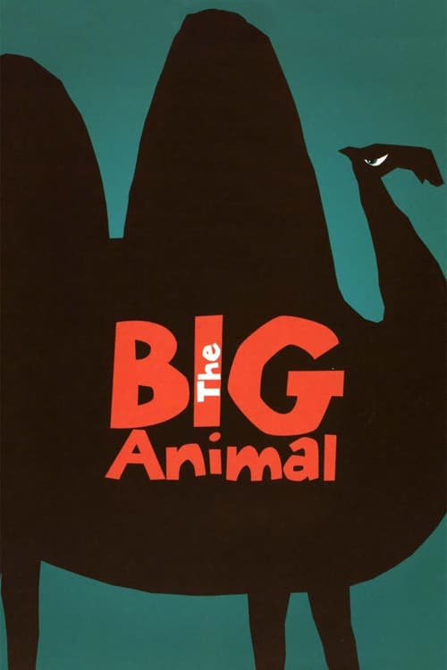 The Big Animal poster