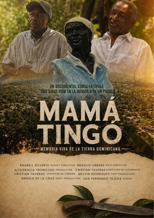 Mamá Tingó: Living memory of the Dominican land poster