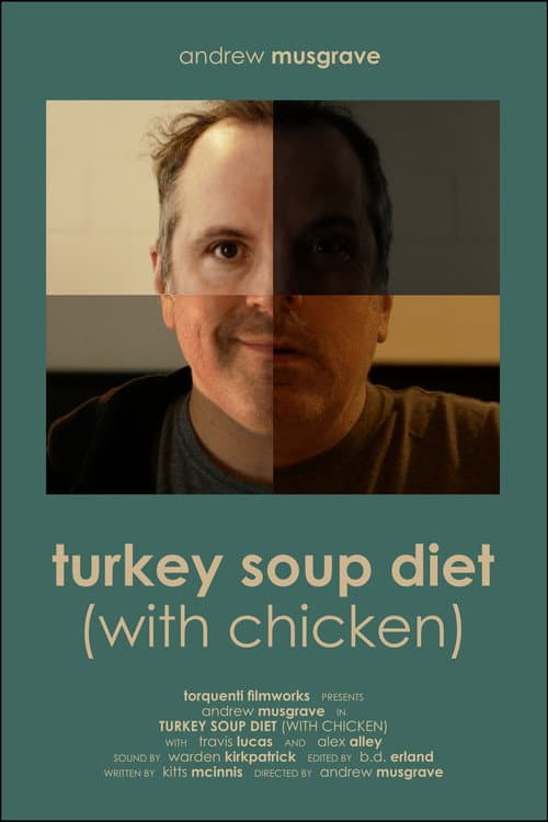 Turkey Soup Diet (With Chicken) poster