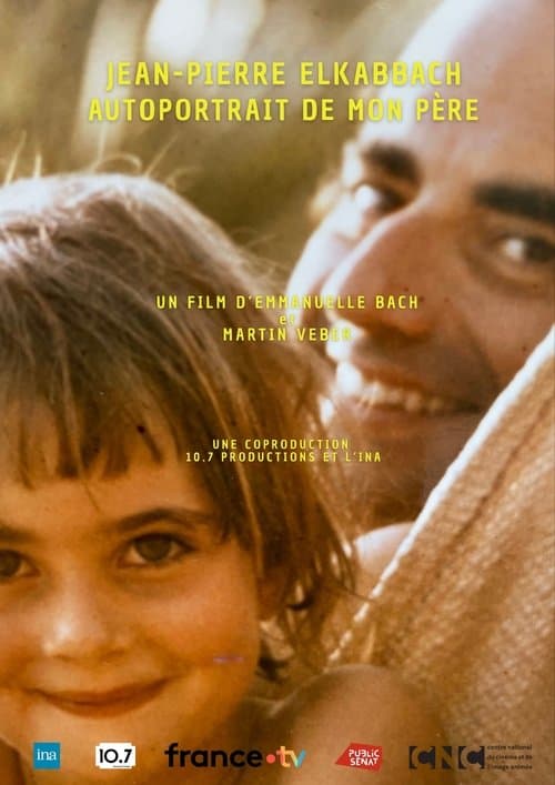 Jean-Pierre Elkabbach, autoportrait de mon père poster