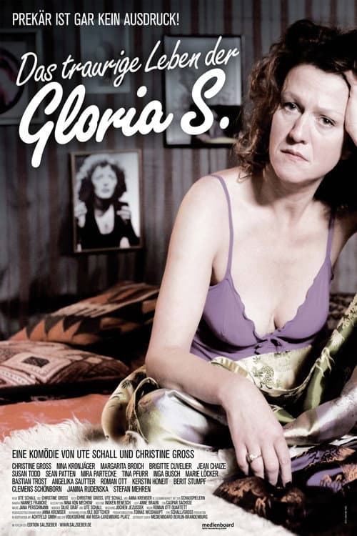The Sad Life Of Gloria S. poster