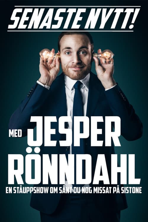 Senaste nytt med Jesper Rönndahl poster