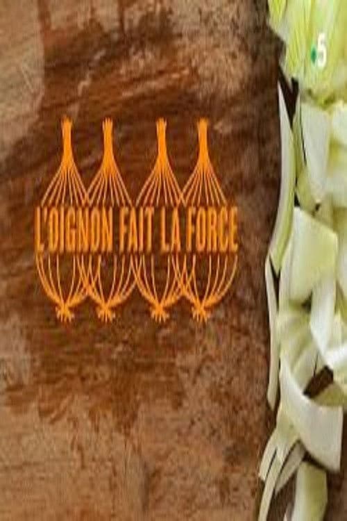 L'oignon fait la force poster