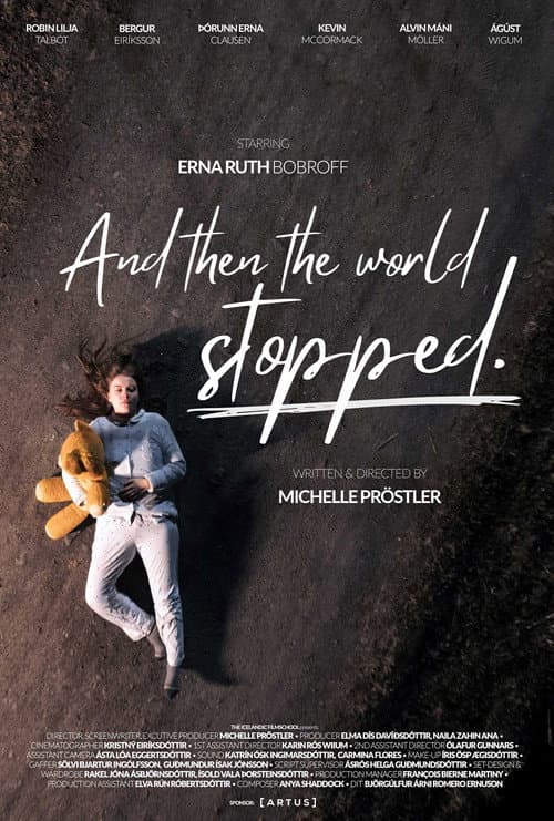 And Then The World Stopped poster