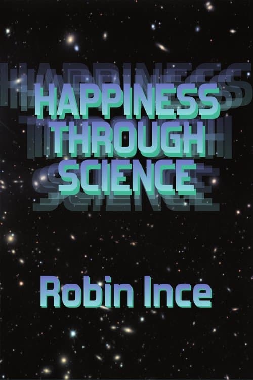 Robin Ince: Happiness Through Science poster