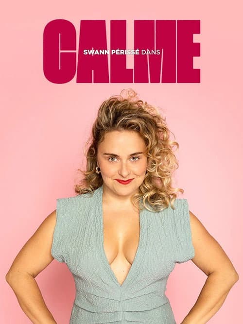 Swann Périssé - Calme poster