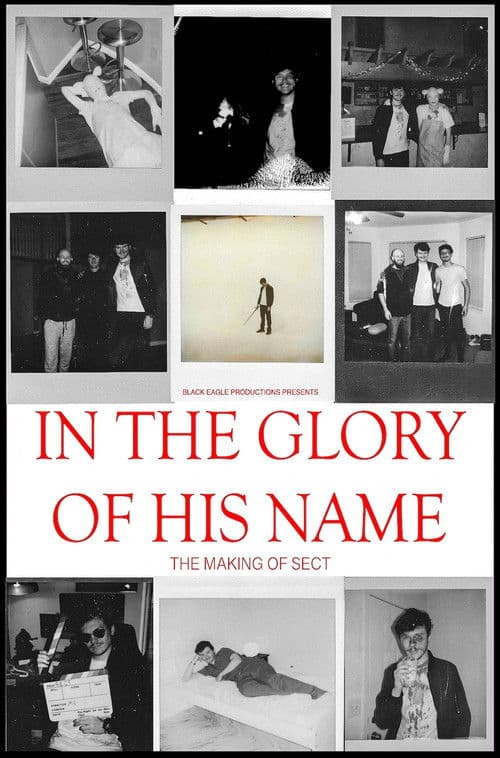 In the Glory of His Name: The Making of Sect poster