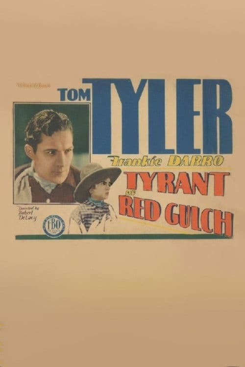 Tyrant of Red Gulch poster