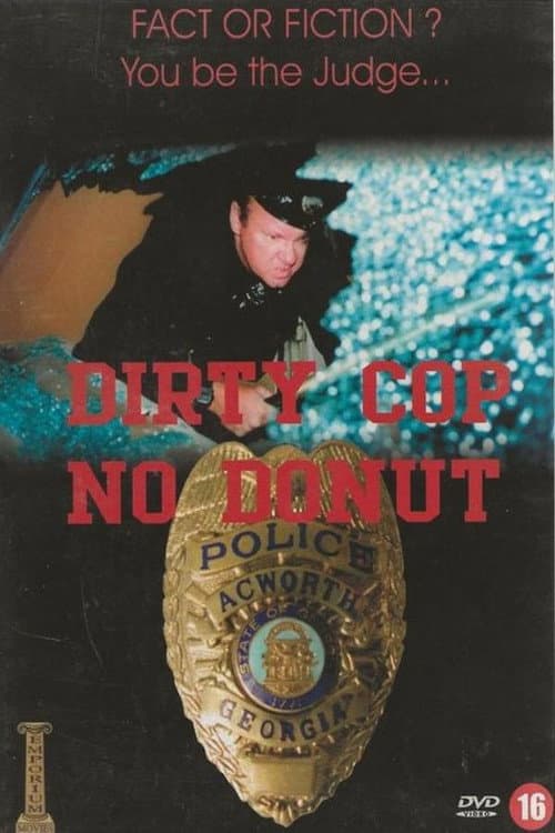 Dirty Cop No Donut 2: I Am a Pig poster