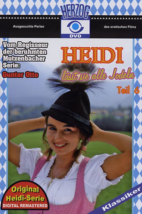 Heidi lässt sie alle jodeln poster