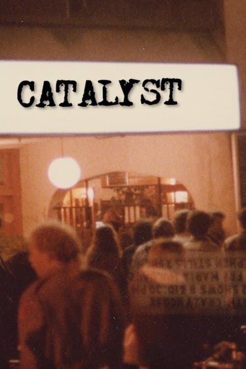 Catalyst poster