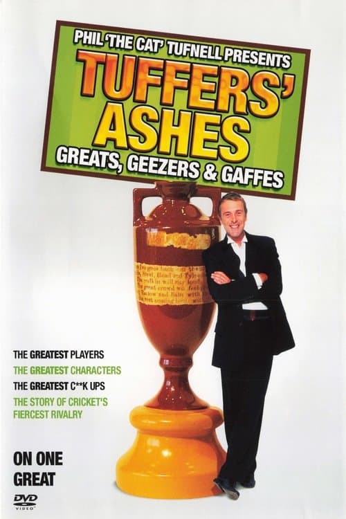Tuffer's Ashes: Greats, Gaffes And Geezers poster