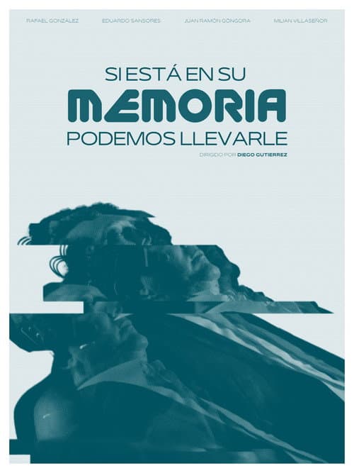 Si está en su memoria, podemos llevarle poster