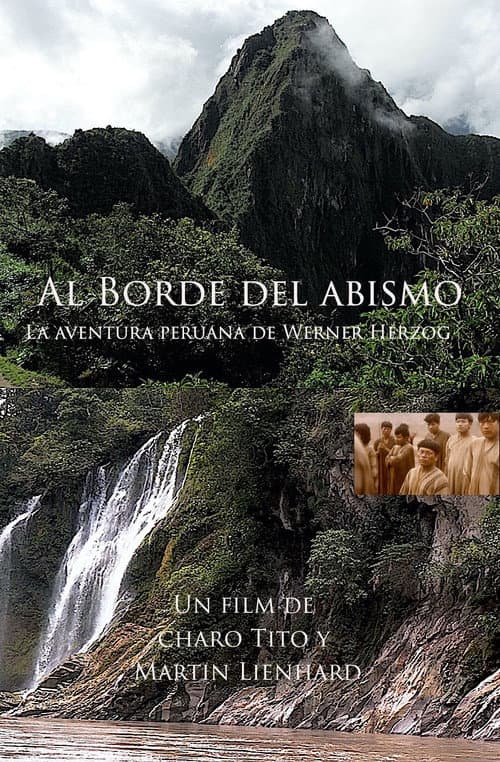 Al borde del abismo: la aventura peruana de Werner Herzog poster