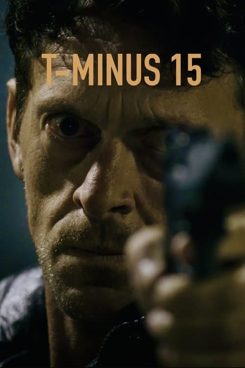 T-minus Fifteen poster