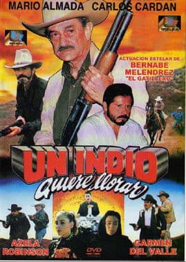Un indio quiere llorar poster