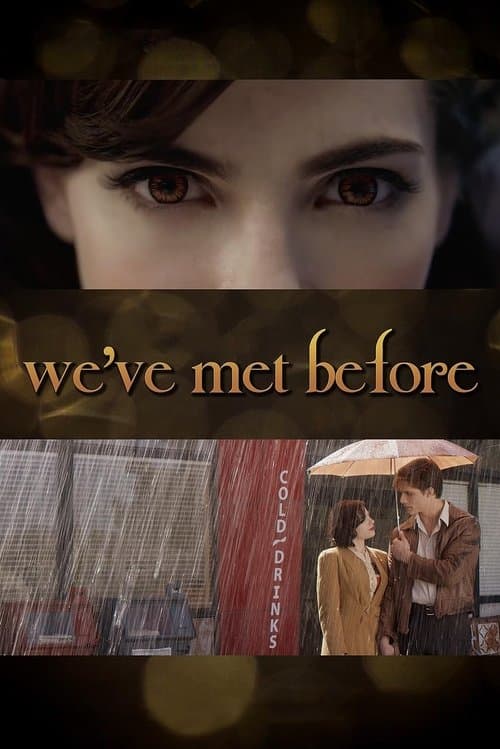 Twilight Storytellers: We've Met Before poster