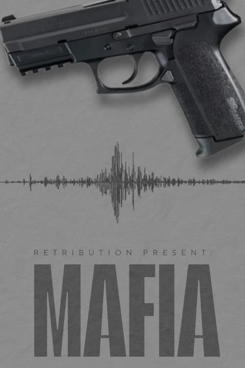 Retribution Present: Mafia poster